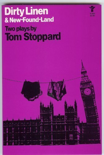 Tom Stoppard/Dirty Linen And New-Found-Land